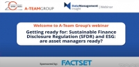 Getting Ready for Sustainable Finance Disclosure Regulation (SFDR) and ESG